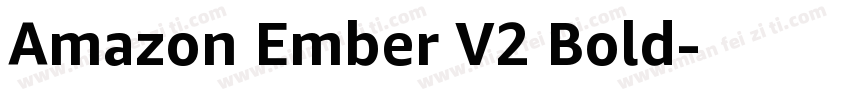 Amazon Ember V2 Bold字体转换